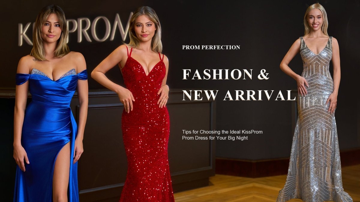 Prom Perfection: Tips for Choosing the Ideal KissProm Prom Dress for Your Big Night - KissDress